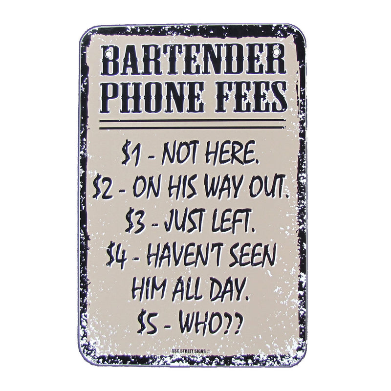 BAR PHONE FEES Funny Pub Tavern Wall Decor BARTENDER Tin Metal Signs Tiki Bar Sign That Reads: BAR PHONE FEES Funny Pub Tavern Wall Decor BARTENDER Tin Metal Signs Tiki Bar Sign That Reads:
