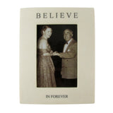 Believe in Forever Picture Frame